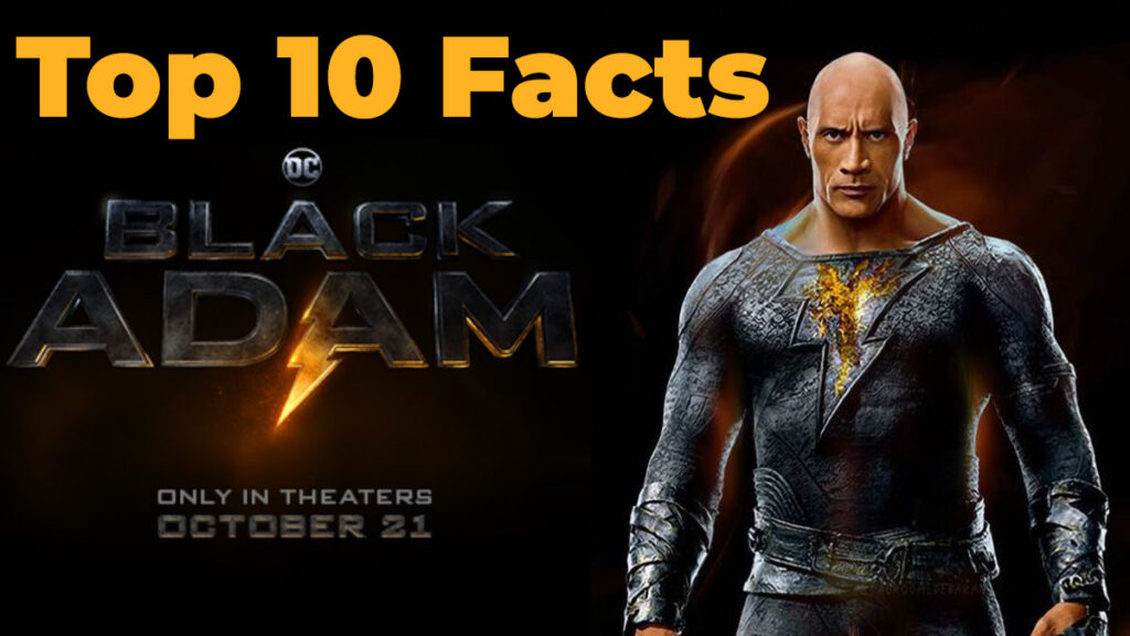 Black Adam top 10 facts