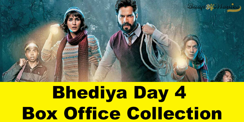 Bhediya Movie Day 4 Box Office Collection Report
