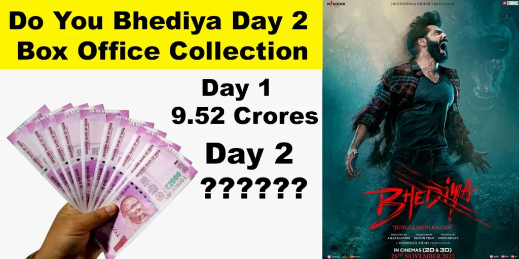 Bhediya day 2 box office collection
