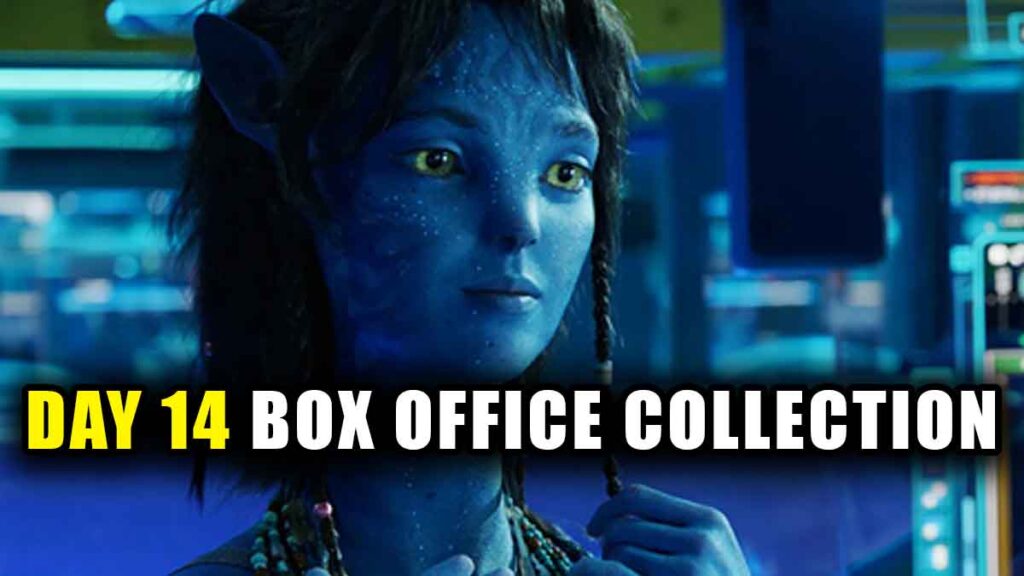 Avatar: The Way of Water Day 14 Box Office Collection (Avatar 2)