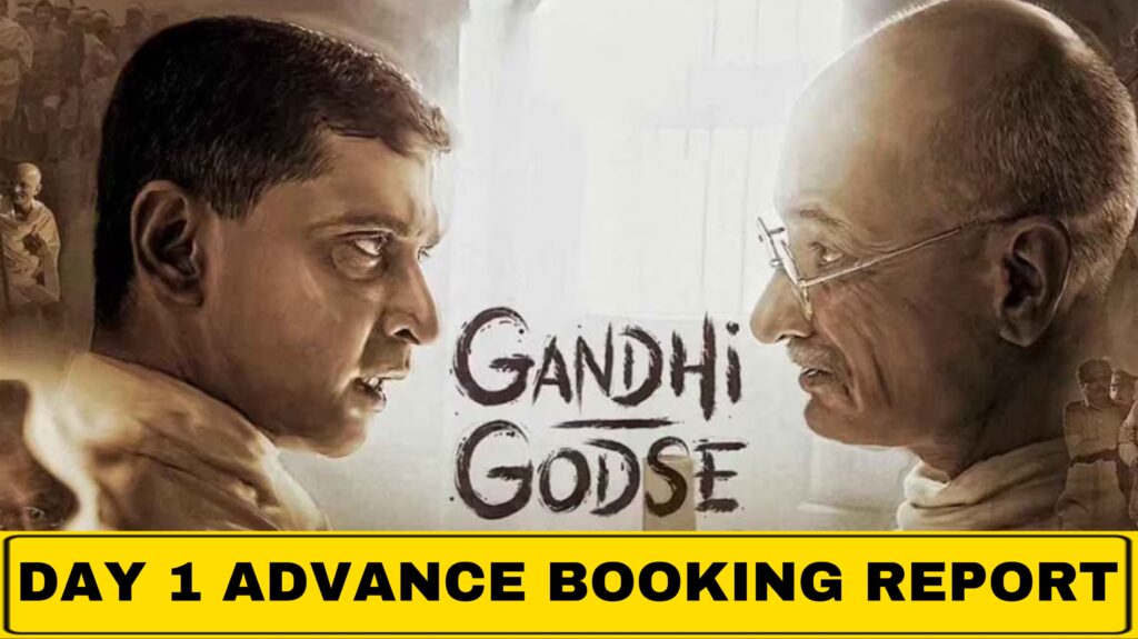 Gandhi Godse Ek Yudh Day 1 Advance Booking Report