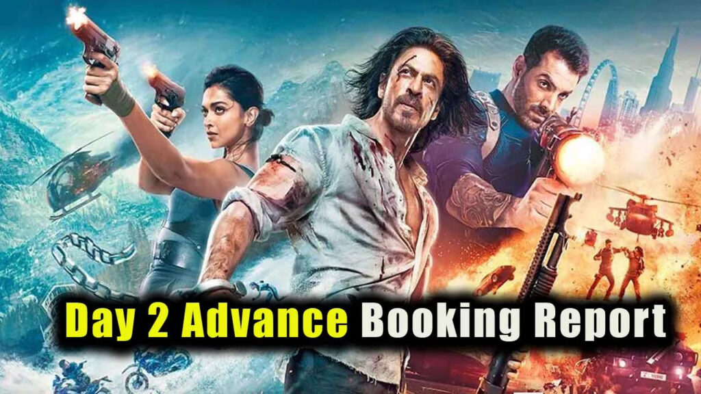 Pathaan Day 2 Advance Booking Report