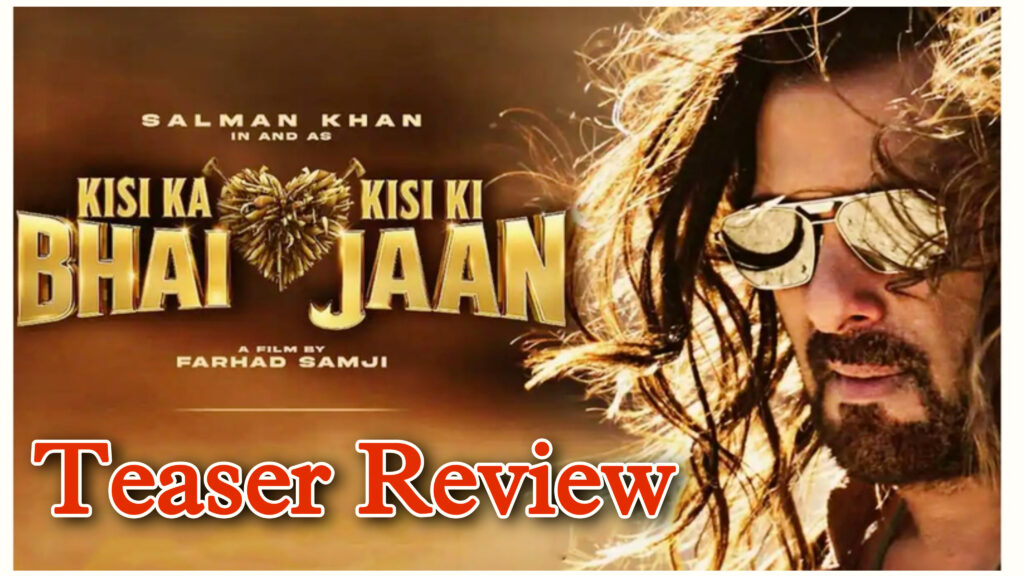 Kisi Ka Bhai Kisi Ki Jaan Teaser Review