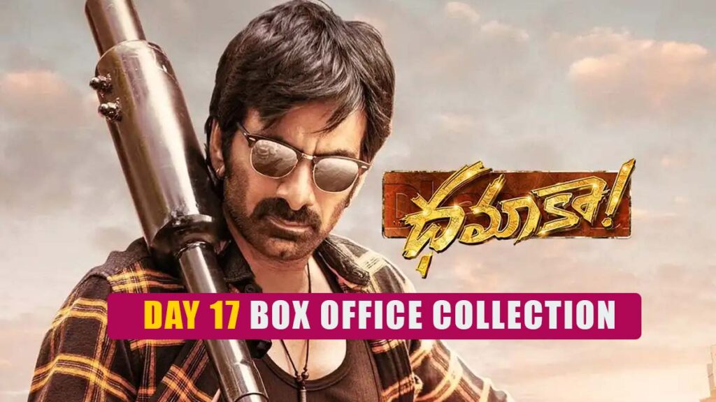 Dhamaka Day 17 Box Office Collection