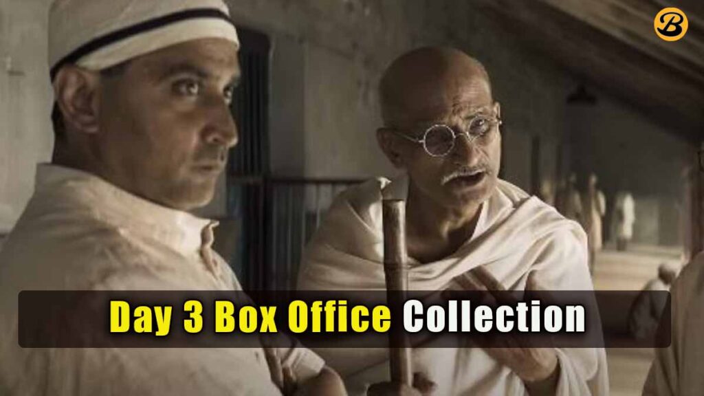 Gandhi Godse Ek Yudh Day 3 Box Office Collection