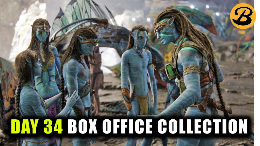 Avatar 2 Day 34 Box Office Collection