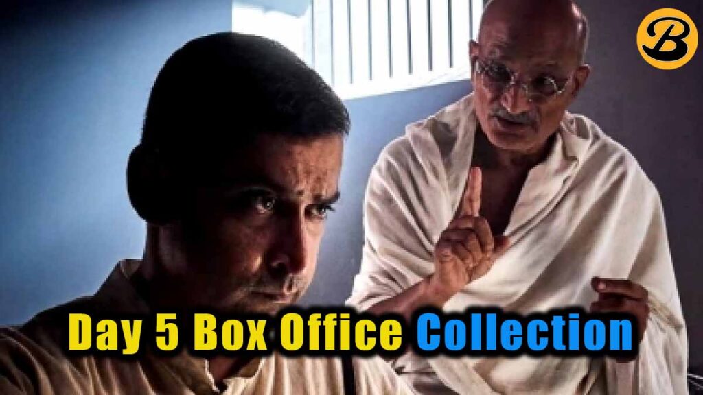Gandhi Godse Ek Yudh Day 5 Box Office Collection