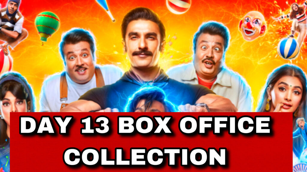 Cirkus Day 13 Box Office Collection Report