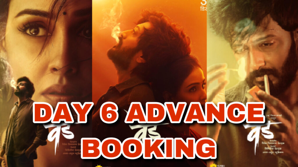 Ved Day 6 Advance booking Report