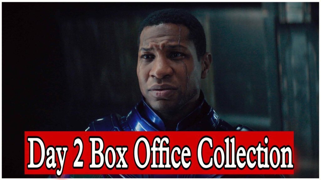 Ant-Man and the Wasp: Quantumania Day 2 Box Office Collection Report