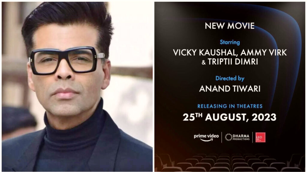 Karan Johar Announced For His Upcoming Movie, Releasing on 25th August, 2023