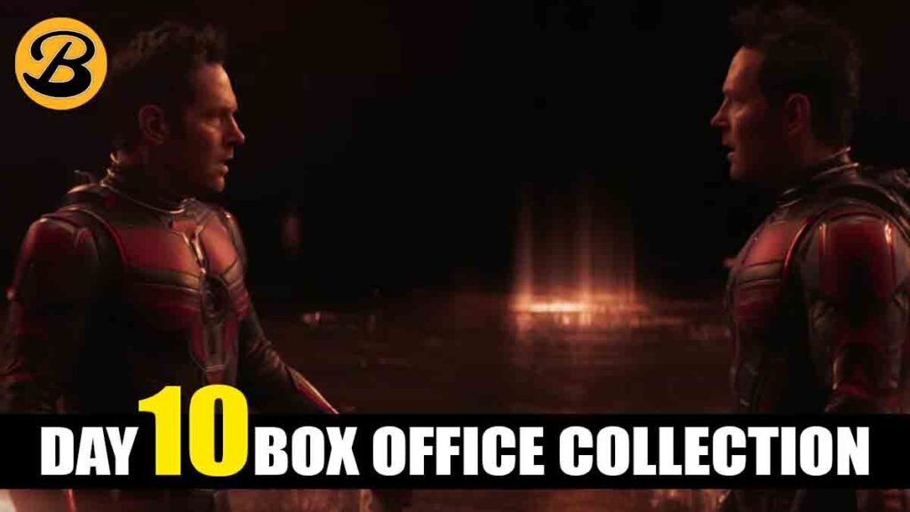 Ant-Man and the Wasp: Quantumania Day 10 Box Office Collection