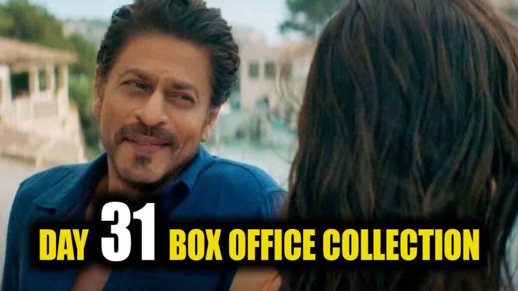 Pathaan Day 31 Box Office Collection