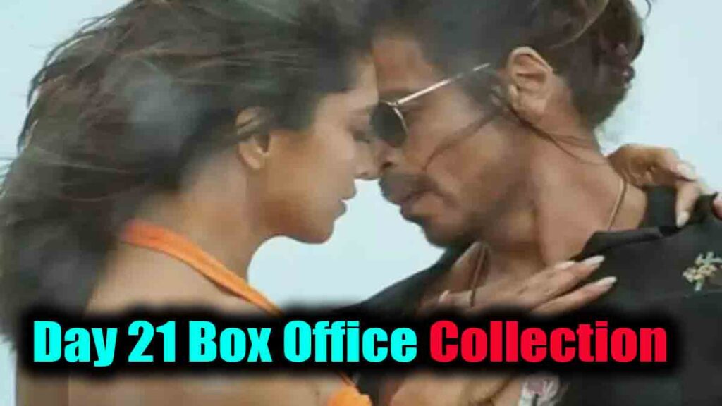 Pathaan Day 21 Box Office Collection