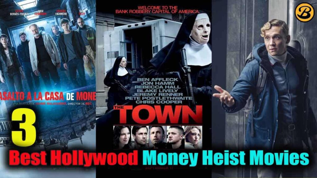 Top 3 Best Hollywood Money Heist Movies List In Hindi Dubbed