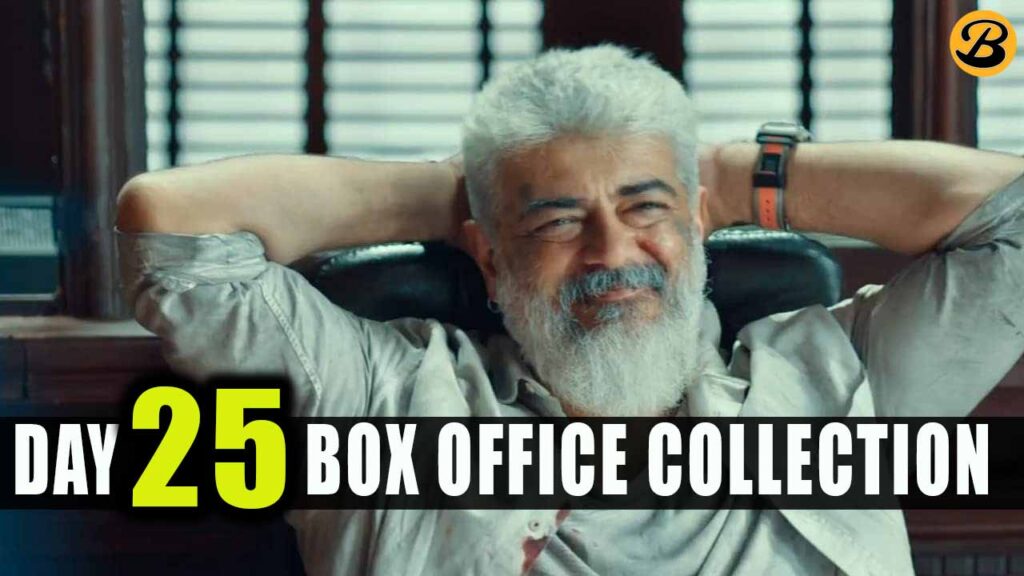 Thunivu Day 25 Box Office Collection