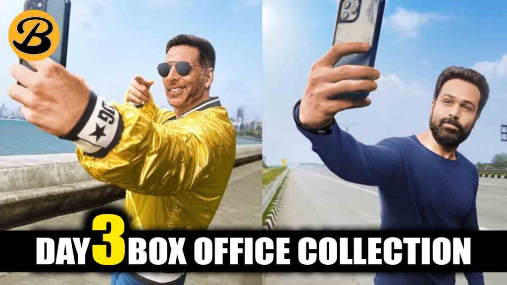 Selfiee Day 3 Box Office Collection