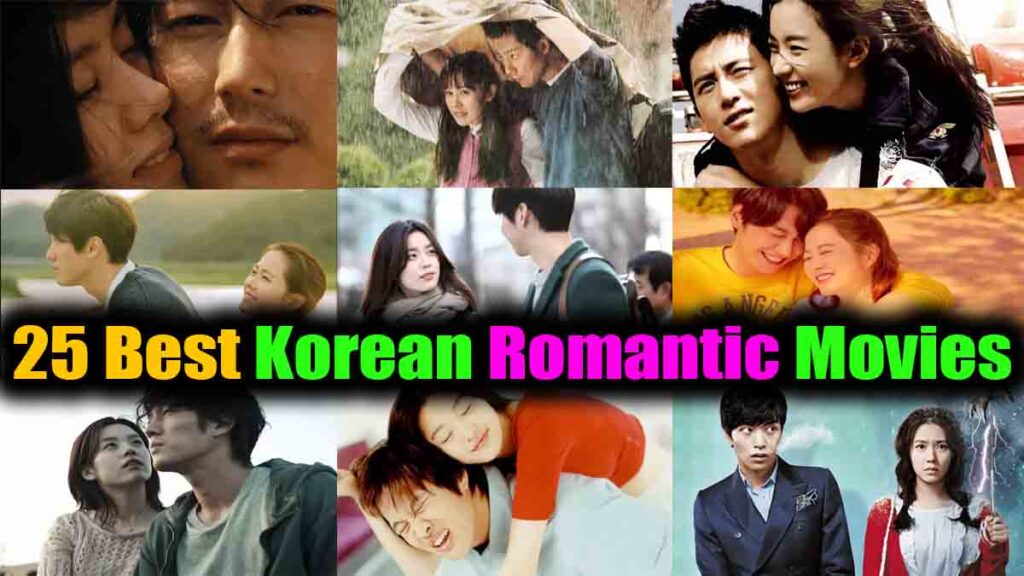 25 Best Korean Romantic Movies