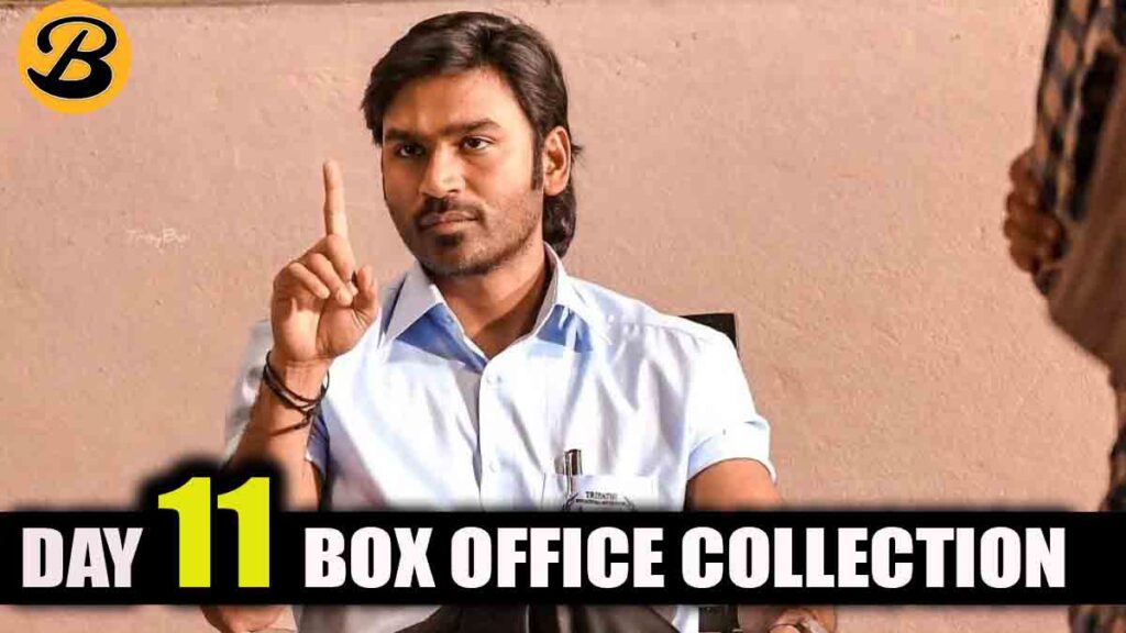 Vaathi/Sir Day 11 Box Office Collection