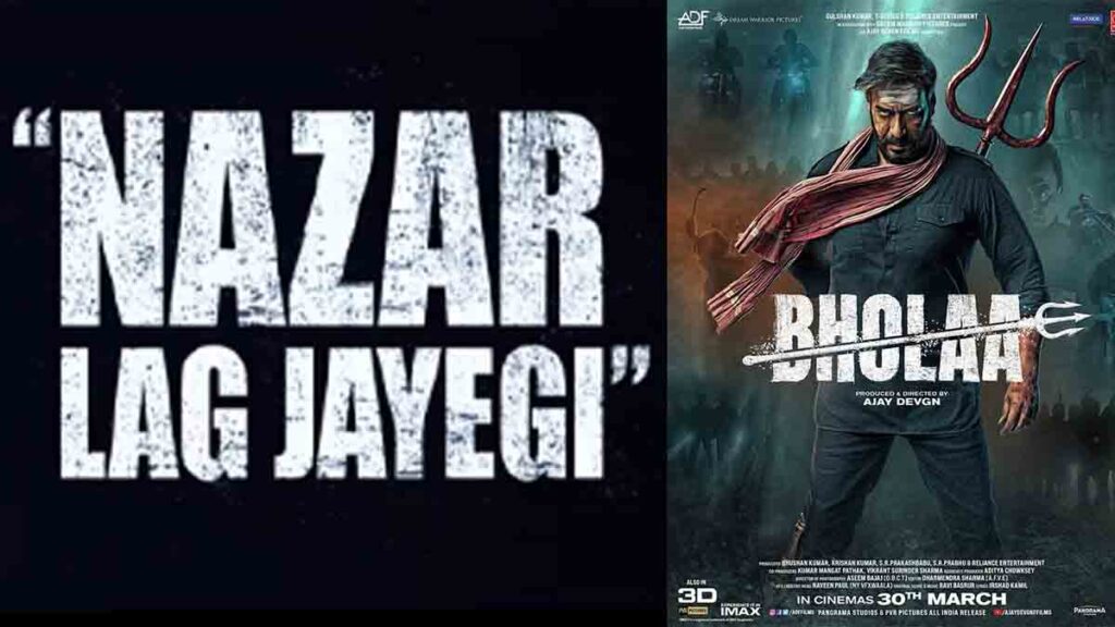 Bholaa Movie Song Nazar Lag Jayegi Premiere Tomorrow