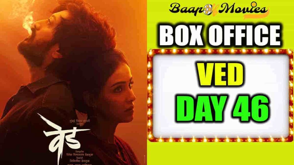 Ved Day 46 Box Office Collection