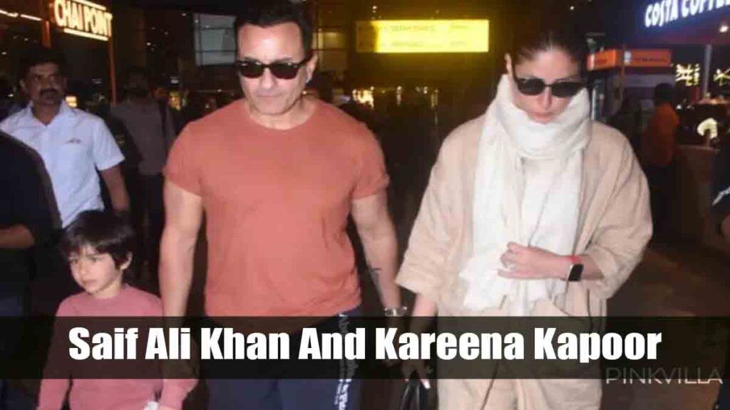 Kareena Kapoor And Saif Ali Khan