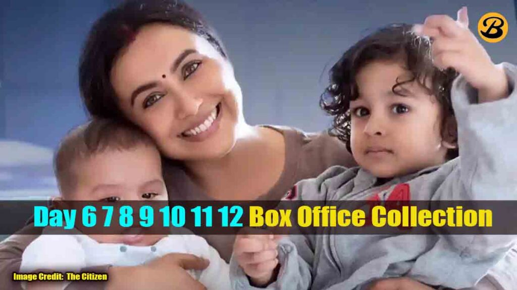 Mrs Chatterjee Vs Norway Day 6 7 8 9 10 11 12 Box Office Collection