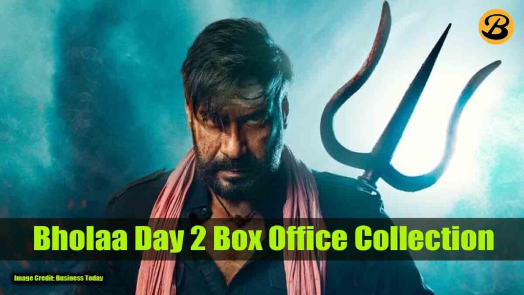 Bholaa Day 2 Box Office Collection