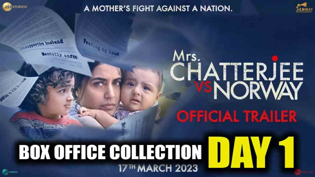 Mrs Chatterjee Vs Norway Day 1 Box Office