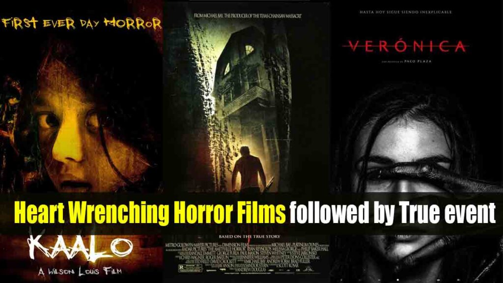 Horror Films followed by True event