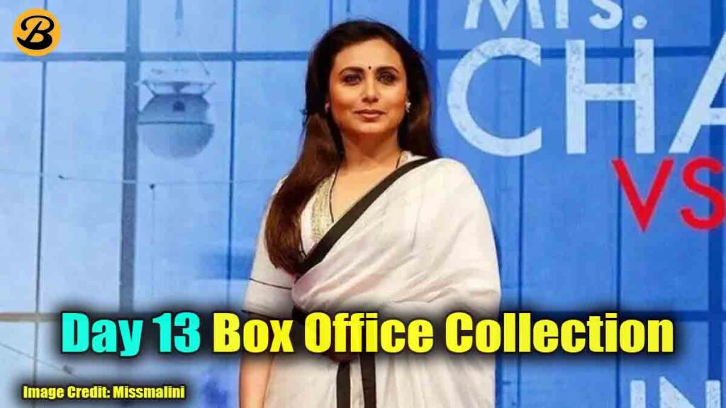 Mrs Chatterjee Vs Norway Day 13 Box Office Collection