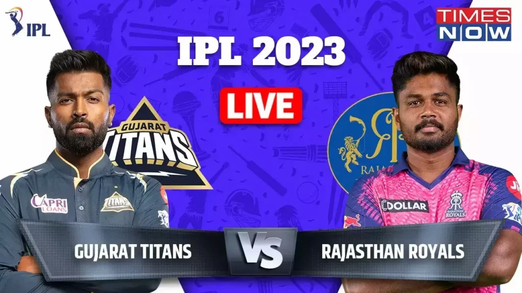 Rajasthan Royals Face Off With Gujarat Titans in 23rd match