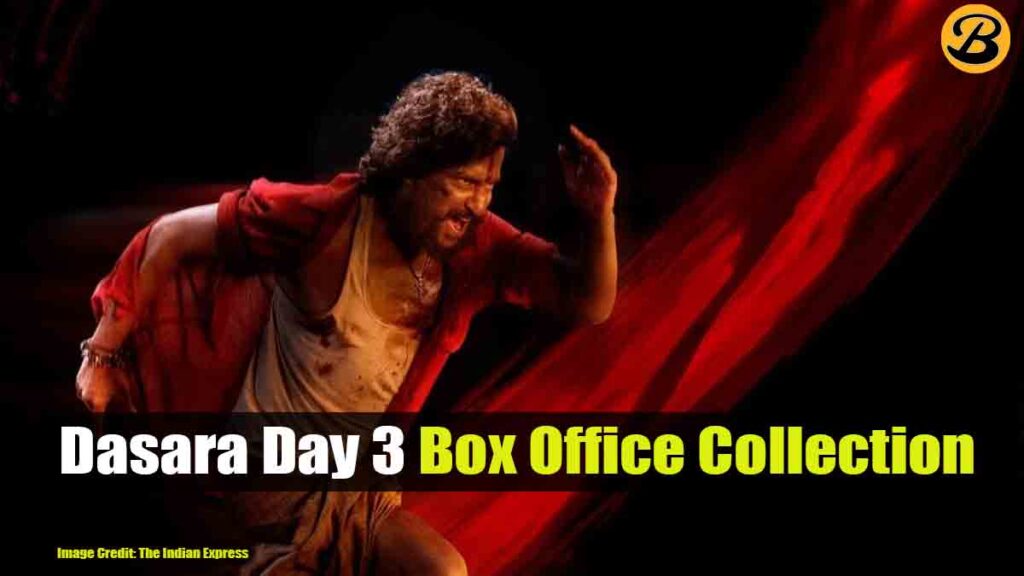 Dasara Day 3 Box Office Collection