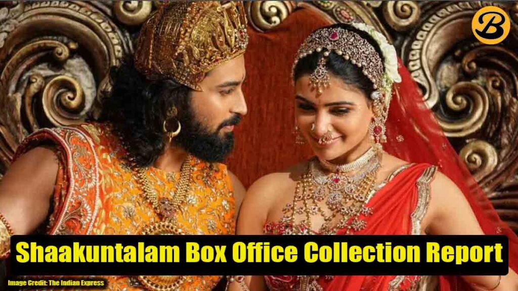 Shaakuntalam Box Office Collection Report