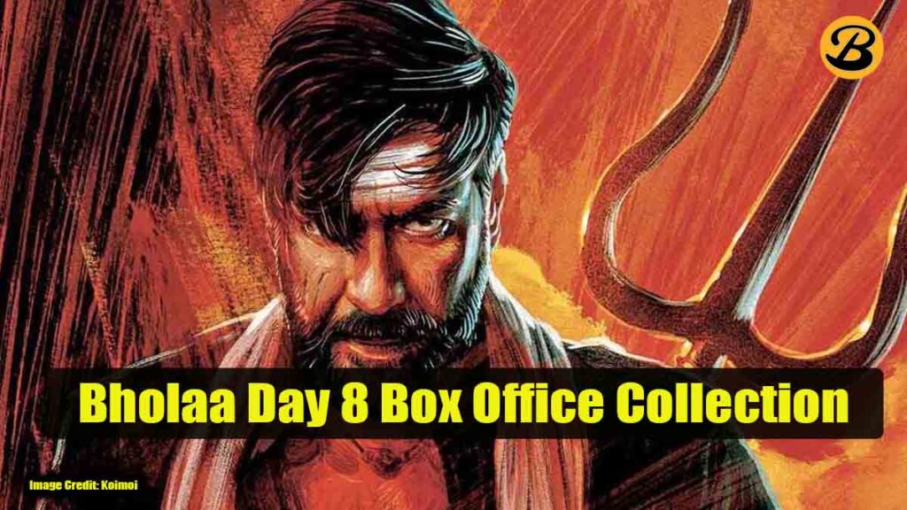 Bholaa Day 8 Box Office Collection