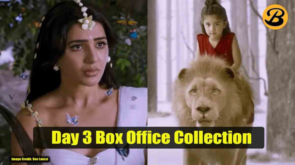 Shaakuntalam Day 3 Box Office Collection