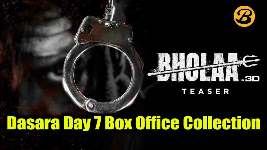 Bholaa Day 7 Box Office Collection