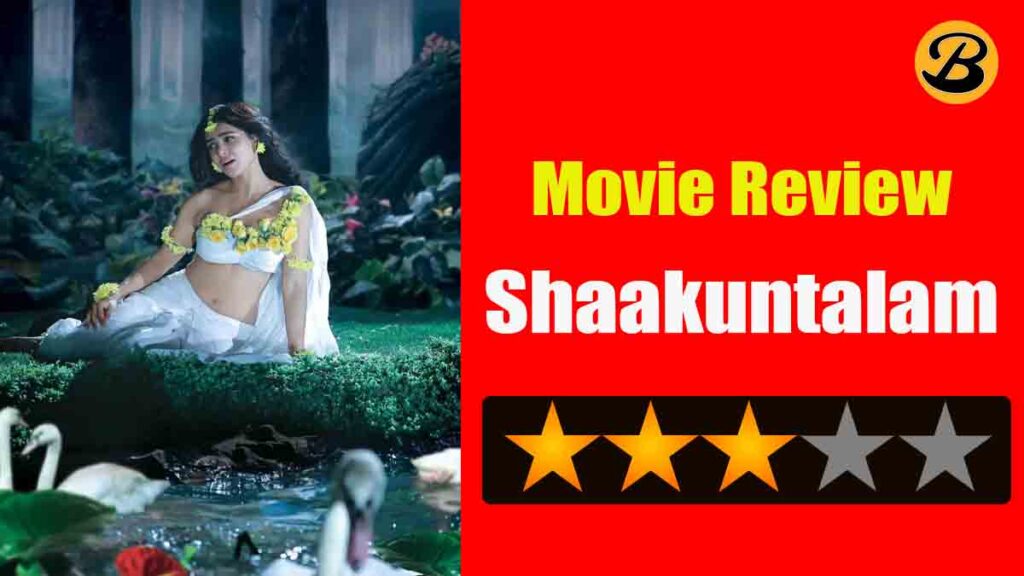 Shaakuntalam movie Review