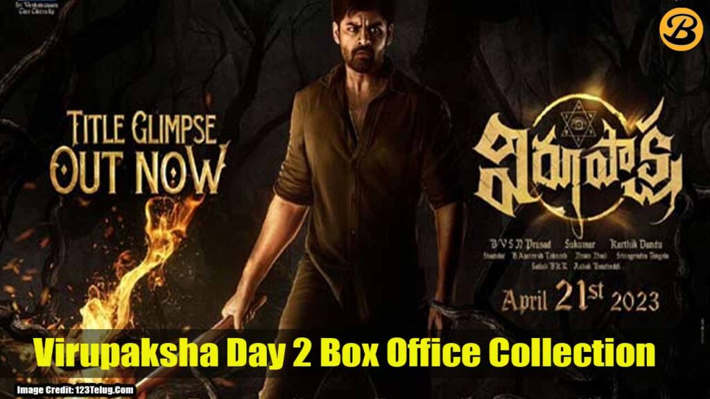 Virupaksha Day 2 Box Office Collection