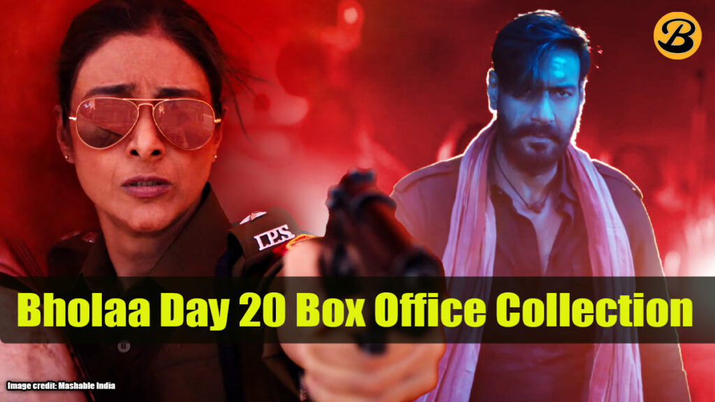 Bholaa Day 20 Box Office Collection
