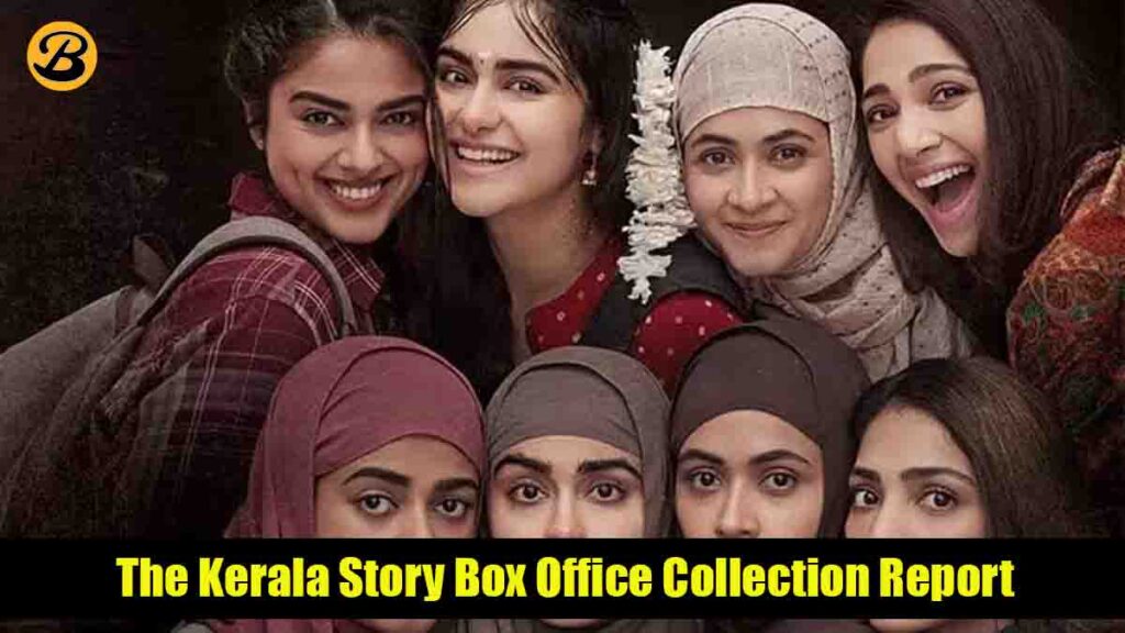 The Kerala Story Box Office Collection Report