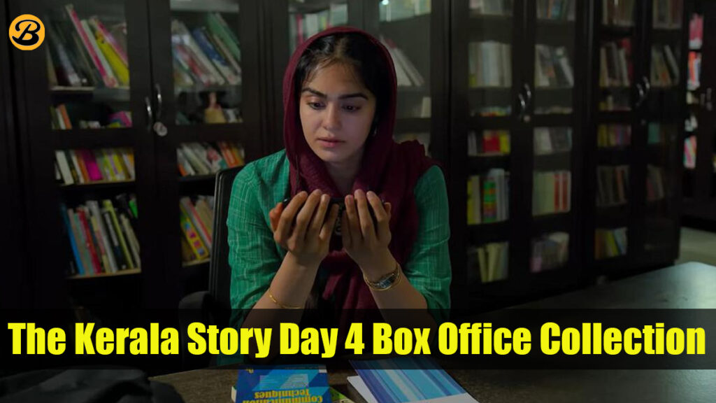 The Kerala Story Day 4 Box Office Collection
