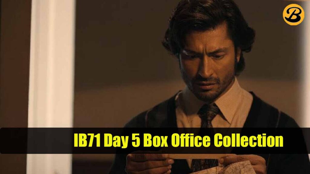 IB71 Day 5 Box Office Collection Report