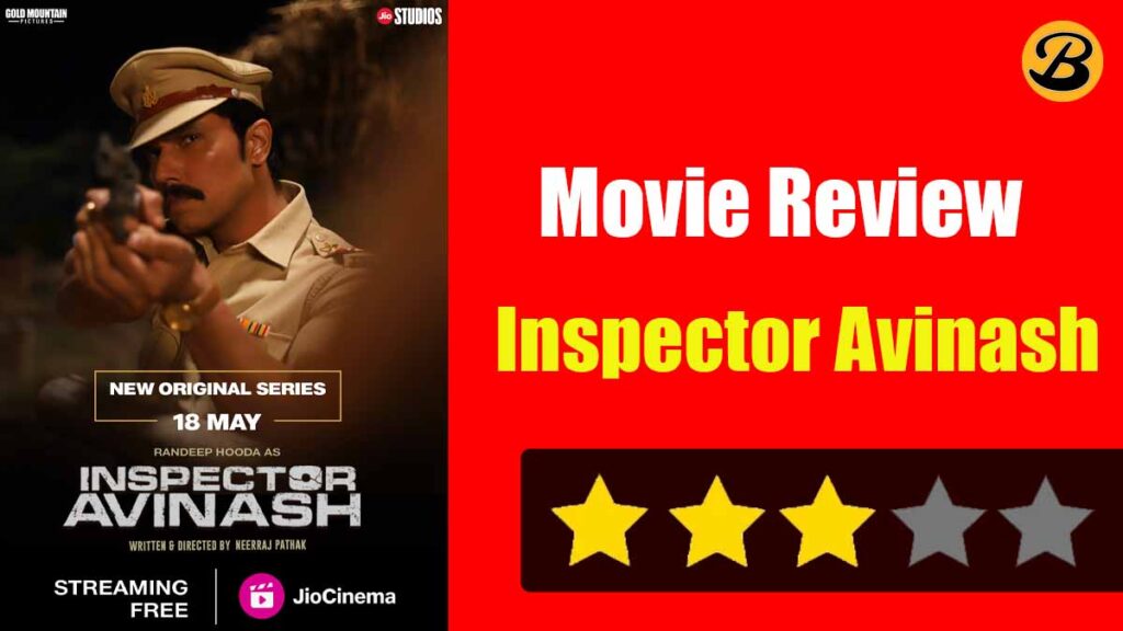 Inspector Avinash Web Series Review