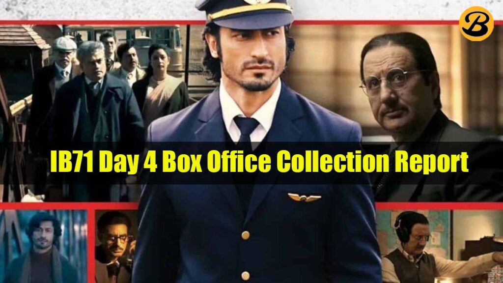 IB71 Day 4 Box Office Collection Report