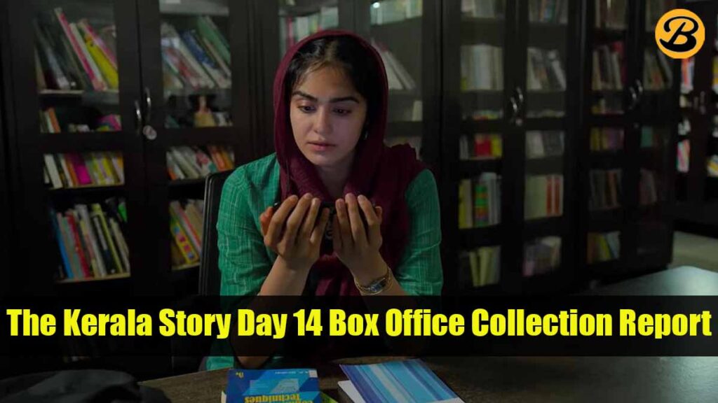 The Kerala Story Day 14 Box Office Collection Report