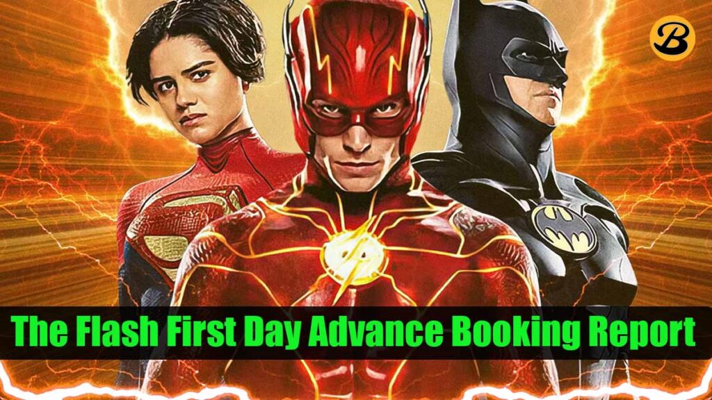 The Flash First Day Advance Booking Report