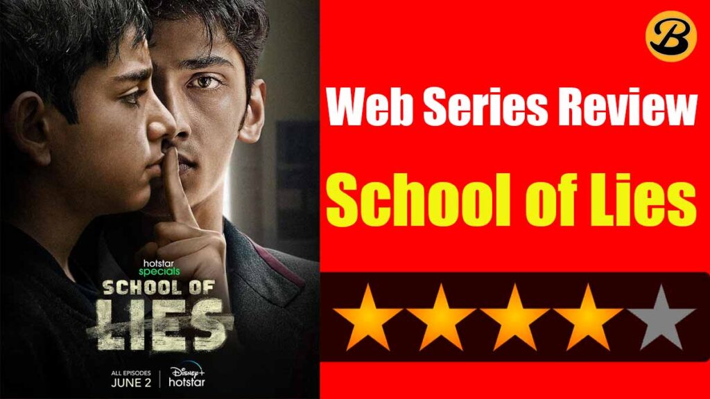 School of Lies Season 1 Review