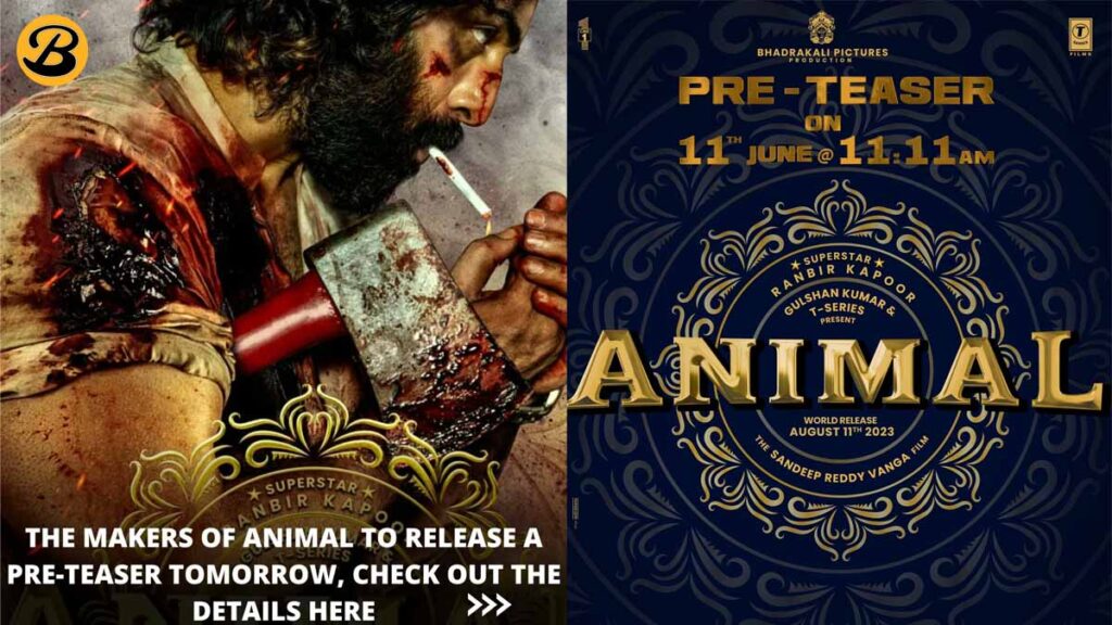 Animal pre-teaser will be released on June 11