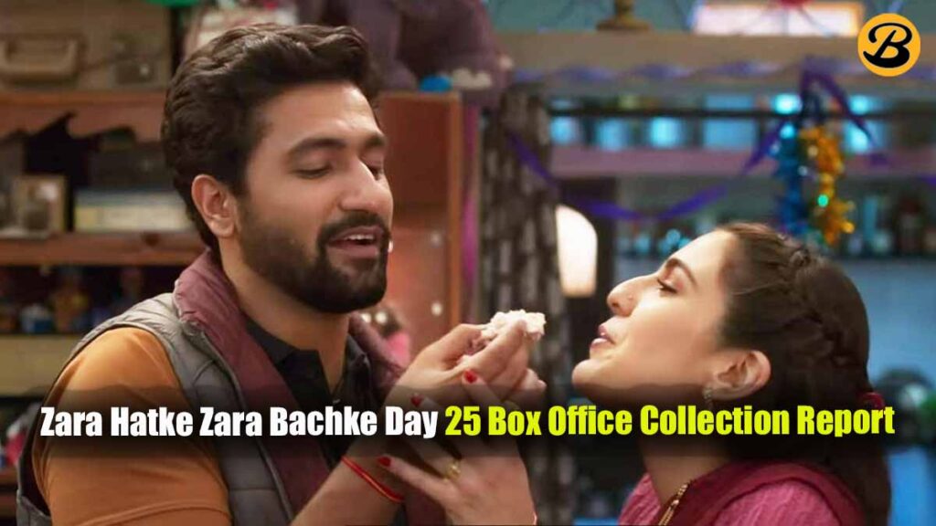 Zara Hatke Zara Bachke Day 25 Box Office Collection Report